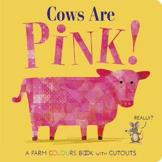 Cover image for 9781801046640 - Cows Are Pink!