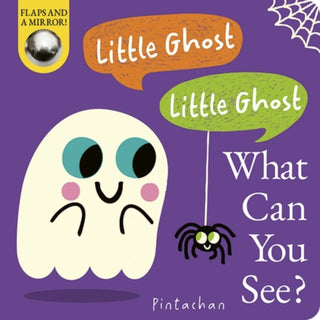 Cover image for 9781801048279 - Little Ghost! Little Ghost! What Can You See?