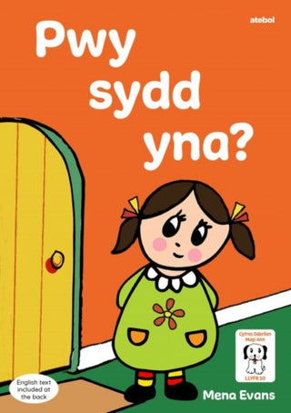 Cover image for 9781801061933 - Llyfrau Hwyl Magi Ann: Pwy sydd Yna?