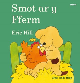 Cover image for 9781801062077 - Cyfres Smot: Smot ar y Fferm