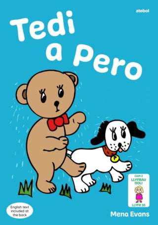 Cover image for 9781801063586 - Llyfrau Hwyl Magi Ann: Tedi a Pero