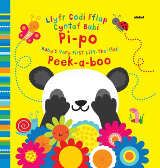 Cover image for 9781801064347 - Llyfr Codi Fflap Cyntaf Babi Pi-po / Baby's Very First Lift the Flap Peekaboo