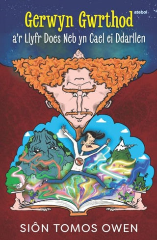 Cover image for 9781801065559 - Gerwyn Gwrthod a'r Llyfr Does Neb yn Cael ei Ddarllen