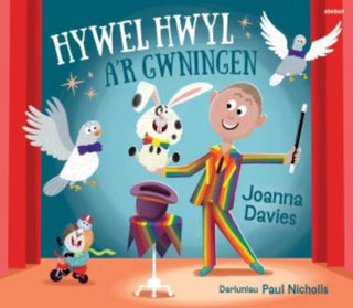 Cover image for 9781801065603 - Parc Glan Gwil: Hywel Hwyl a'r Gwningen