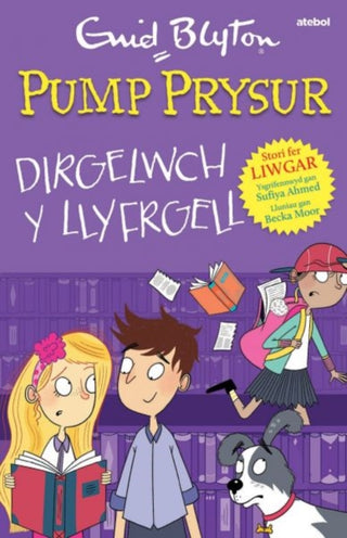 Cover image for 9781801065849 - Pump Prysur: Dirgelwch y Llyfrgell