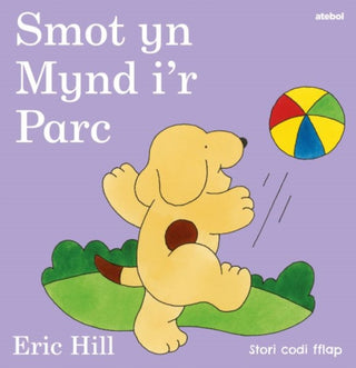 Cover image for 9781801065887 - Smot yn Mynd i'r Parc