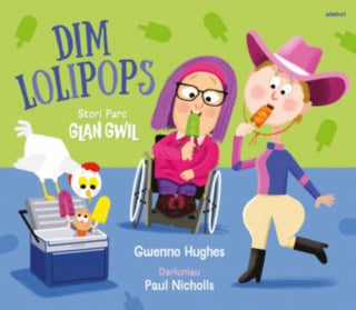 Cover image for 9781801066068 - Parc Glan Gwil: Dim Lolipops