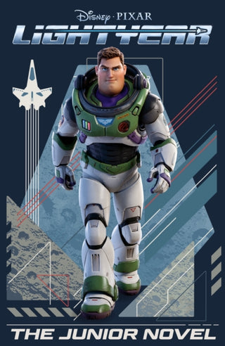 Cover image for 9781801081665 - Disney Pixar: Lightyear The Junior Novel