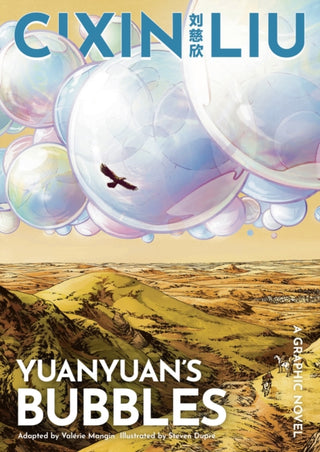 Cover image for 9781801100021 - Cixin Liu's Yuanyuan's Bubbles