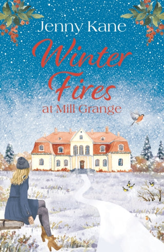 Cover image for 9781801101981 - Winter Fires at Mill Grange