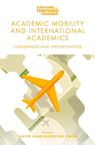 Cover image for 9781801175135 - Academic Mobility and International Academics