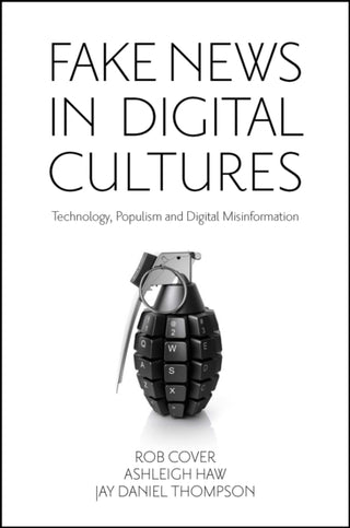 Cover image for 9781801178792 - Fake News in Digital Cultures