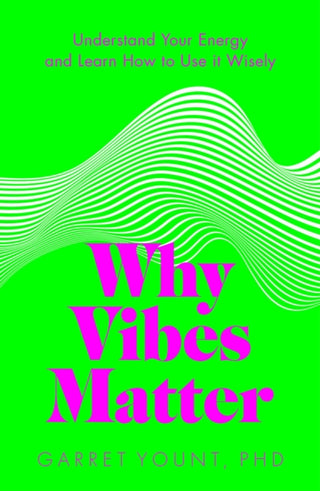 Cover image for 9781801292740 - Why Vibes Matter