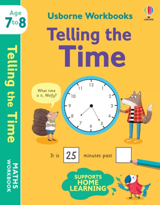 Cover image for 9781801313544 - Usborne Workbooks Telling the Time 7-8