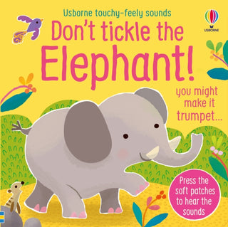 Cover image for 9781801314206 - Don't Tickle the Elephant!
