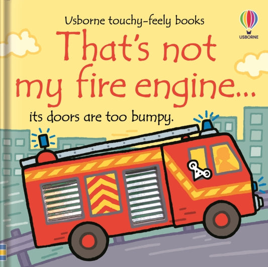 Cover image for 9781801314855 - That's not my fire engine...