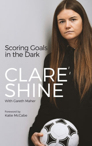 Cover image for 9781801501170 - Scoring Goals in the Dark