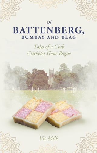 Cover image for 9781801501361 - Of Battenberg; Bombay and Blag