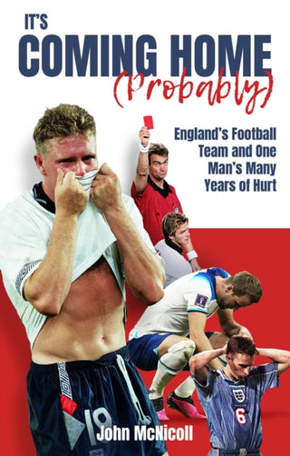 Cover image for 9781801501866 - It's Coming Home (Probably)