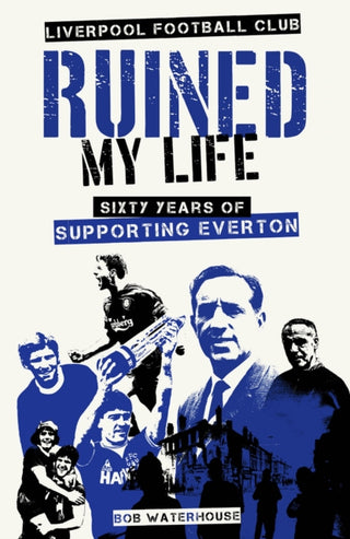 Cover image for 9781801506663 - Liverpool Football Club Ruined My Life