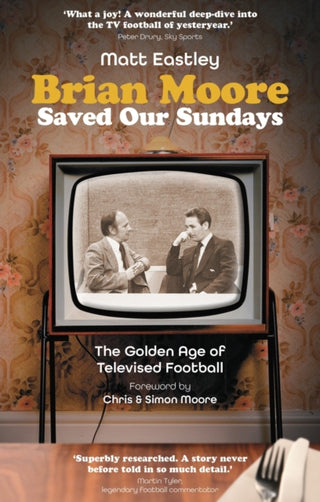 Supplemental image for 9781801507165 - Brian Moore Saved Our Sundays