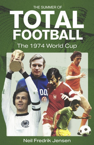 Cover image for 9781801507219 - The Summer of Total Football