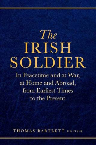 Cover image for 9781801512169 - The Irish Soldier