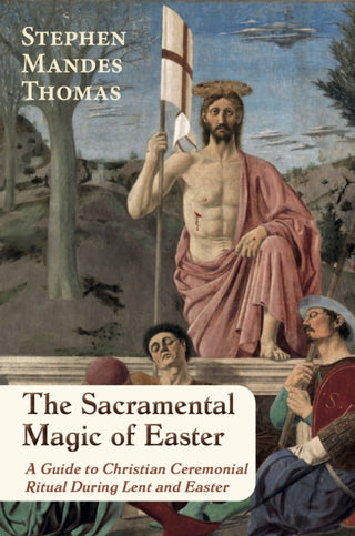 Cover image for 9781801522229 - The Sacramental Magic of Easter