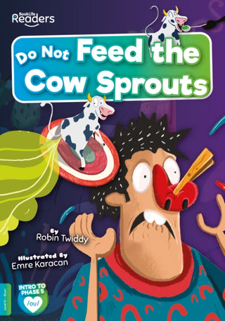 Cover image for 9781801550550 - Do Not Feed the Cow Sprouts