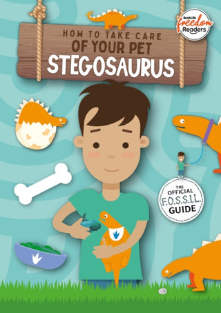 Cover image for 9781801551311 - How to Take Care of Your Pet Stegosaurus