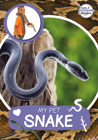Cover image for 9781801551366 - My Pet Snake