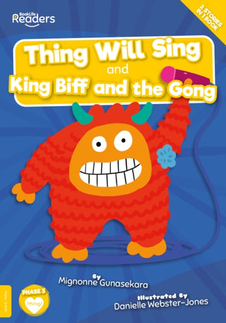 Cover image for 9781801554701 - Thing Will Sing and King Biff and the Gong