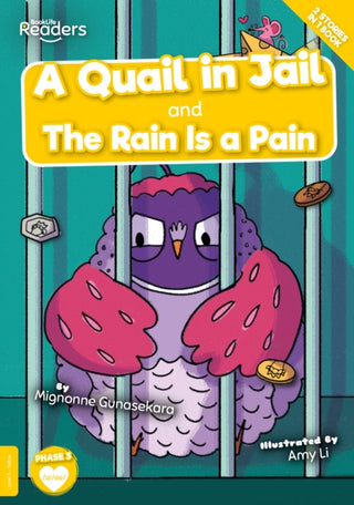 Cover image for 9781801554749 - A Quail in Jail and The Rain Is a Pain