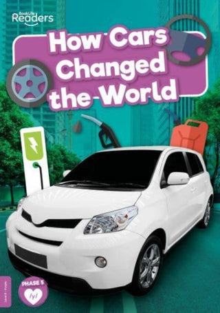 Cover image for 9781801558136 - How Cars Changed the World