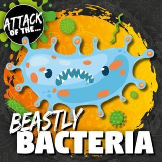Cover image for 9781801559232 - Beastly Bacteria