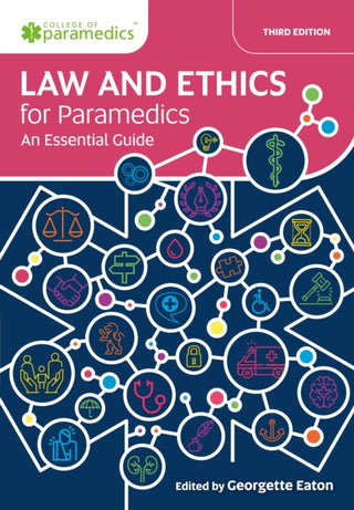 Cover image for 9781801610131 - Law and Ethics for Paramedics