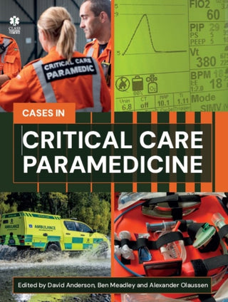 Cover image for 9781801610377 - Critical Care Paramedicine: A Case-Based Approach