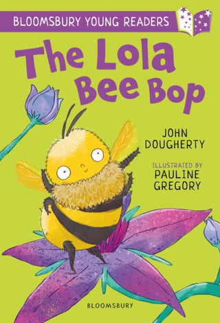 Cover image for 9781801990882 - The Lola Bee Bop: A Bloomsbury Young Reader