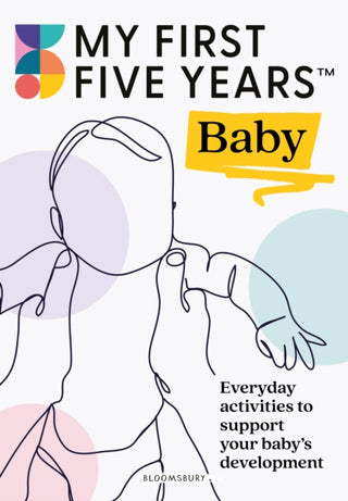 Cover image for 9781801991568 - My First Five Years Baby