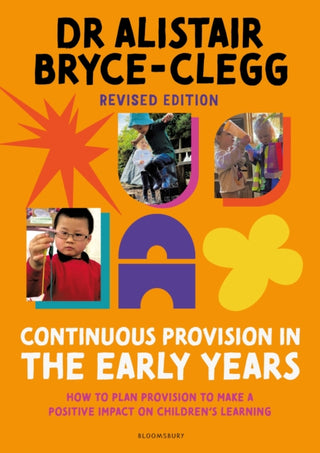 Cover image for 9781801994125 - Continuous Provision in the Early Years