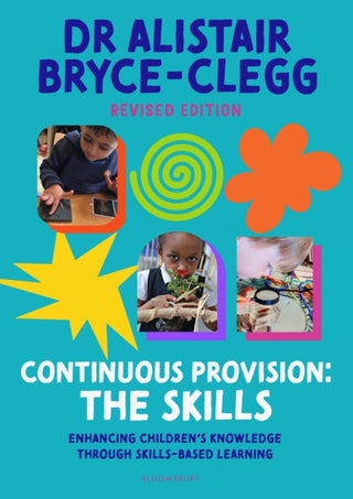 Cover image for 9781801994187 - Continuous Provision: The Skills