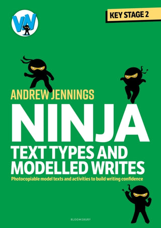 Cover image for 9781801994880 - Ninja Text Types and Modelled Writes