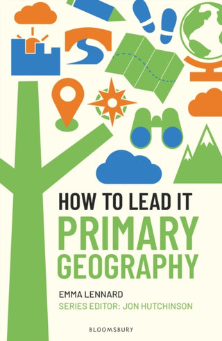 Cover image for 9781801996242 - How to Lead it: Primary Geography