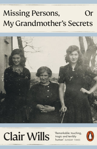 Cover image for 9781802063028 - Missing Persons, Or My Grandmother's Secrets