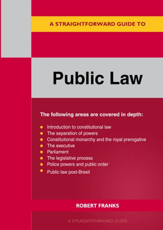 Cover image for 9781802362107 - A Straightforward Guide to Public Law: Revised Edition 2023