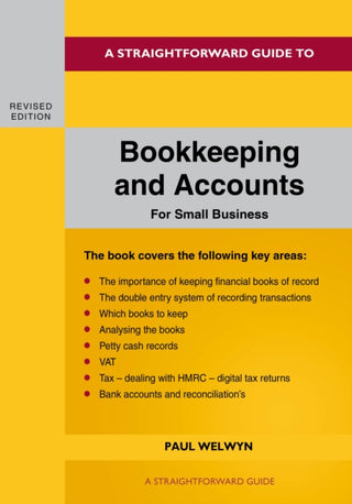 Supplemental image for 9781802362916 - A Straightforward Guide to Bookkeeping and Accounts for Small Business Revised Edition - 2024
