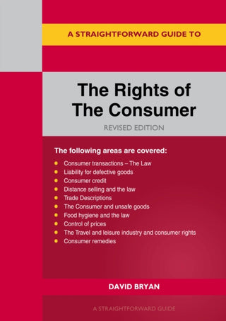 Cover image for 9781802364026 - A Straightforward Guide to the Rights of the Consumer