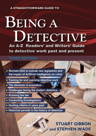 Cover image for 9781802364538 - A Straightforward Guide to Being a Detective: Third Edition - 2025