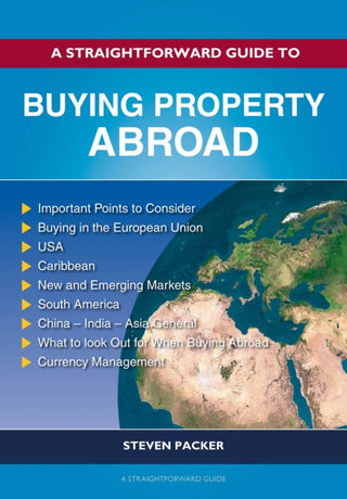 Cover image for 9781802364668 - A Straightforward Guide to Buying Property Abroad
