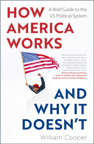 Cover image for 9781802472066 - How America Works ... and Why It Doesnt